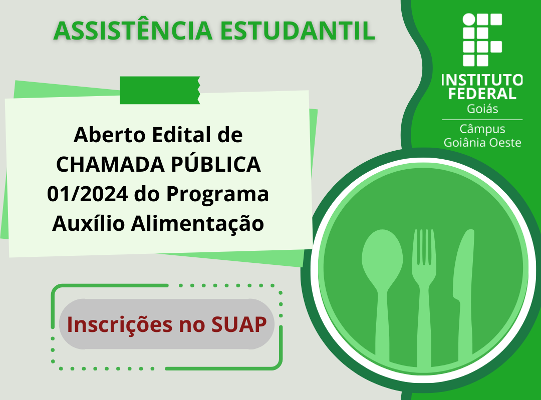 O Edital  é destinado a concessão do auxílio universal PROGRAMA ALIMENTAÇÃO ofertado o atendimento dos estudantes matriculados nos cursos Técnicos 